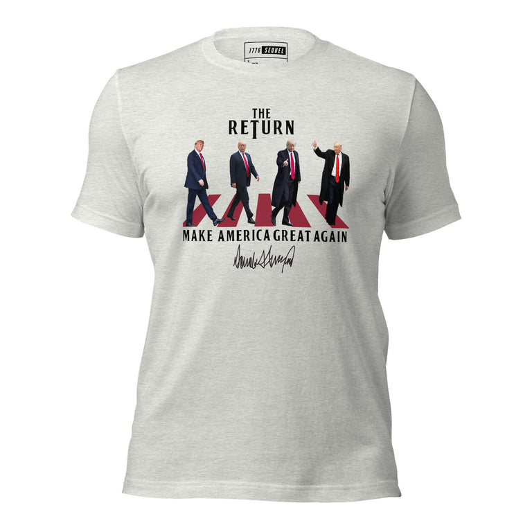 The Return of President Donald J. Trump